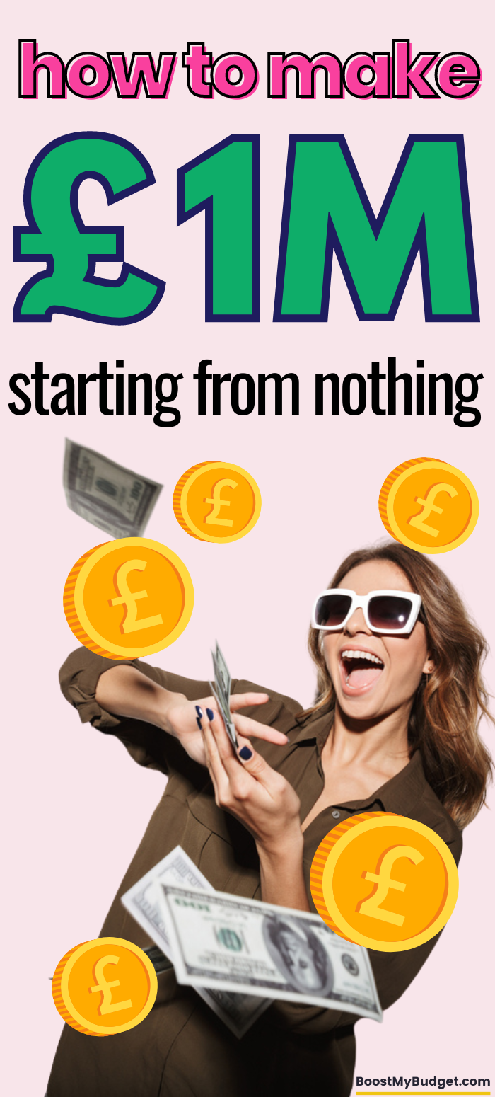 Pinterest pin image with text stating: How to make £1M starting from nothing, above an image of a smiling woman in sunglasses throwing money into the air and many cartoon pound signs.