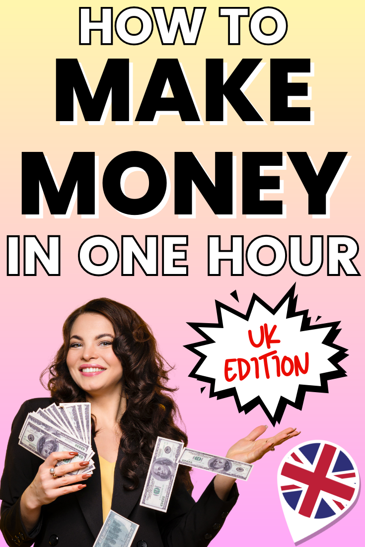 Make money in one hour in the UK! Yes, you can make quick money FAST online with these ideas: pin for survey sites that pay out INSTANTLY, free crypto for easy quizzes, free money signing up to offers and more. Perfect for when you need money FAST!