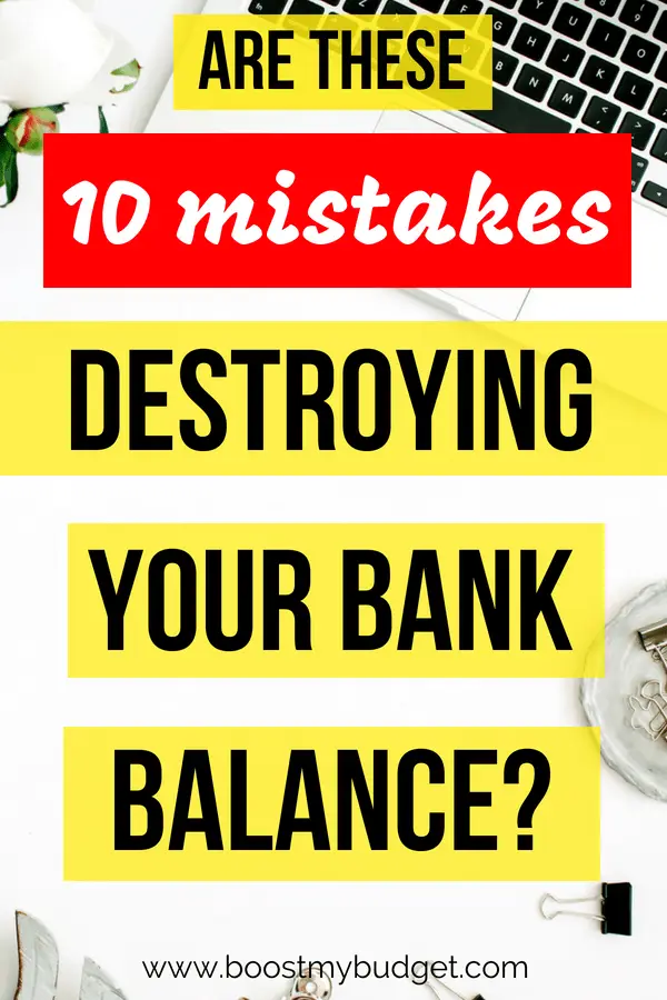 These 10 little-known personal finance mistakes could be ruining your finances without you even realising! Follow these tips to take control of your money now!