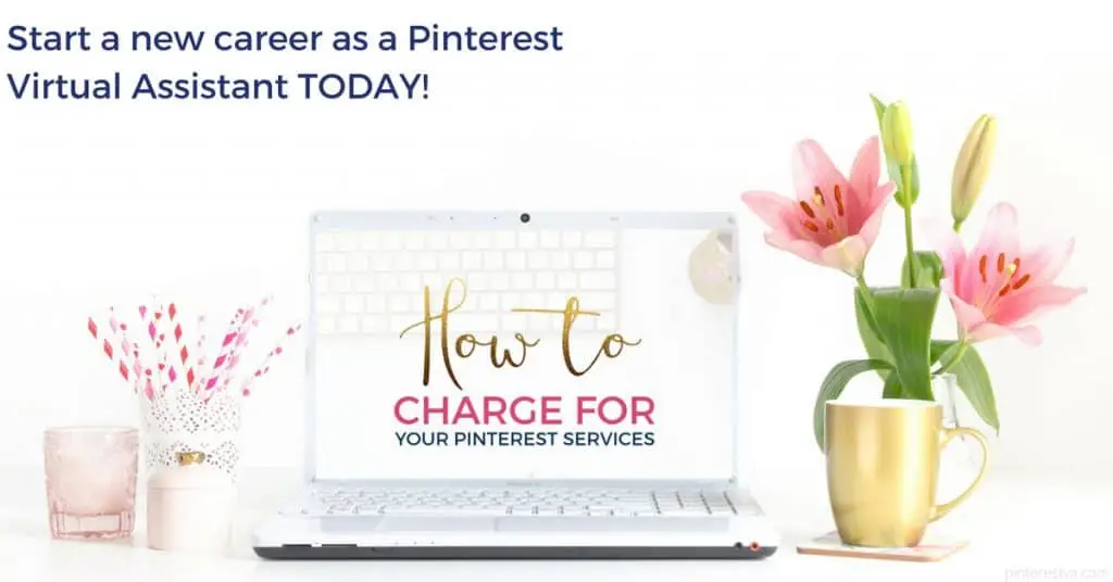 How much to charge as a Pinterest VA - all covered in the course