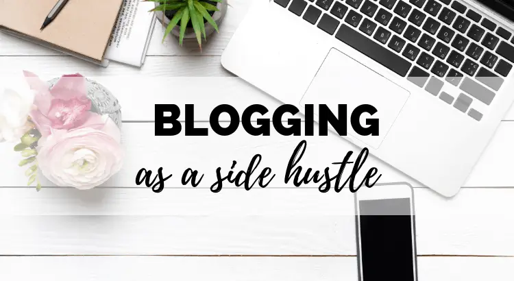 blogging as a side hustle