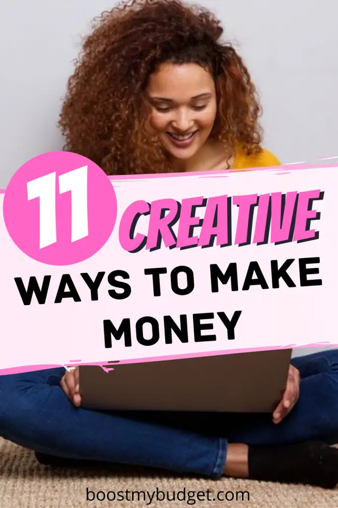 Creative ways to make money. Think outside the box and start making extra money with these 11 creative side hustles that anyone can do!