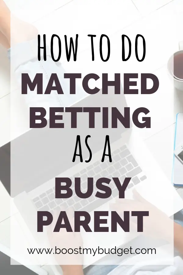 Matched betting is the best way to make extra money online in the UK. But how to fit it in your life as a busy parent? This post has lots of tips and hacks to make money online betting from home.