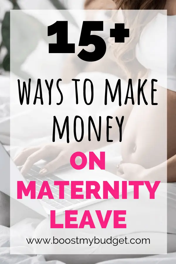 Over 15 different ways to make money on maternity leave! Whether you just need a bit of extra money each month or you want to start a business so you don't have to go back to work afterwards, you'll find some great ideas in this post