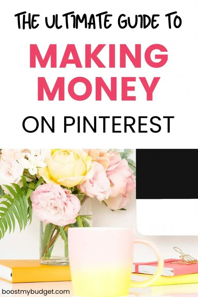 The ultimate guide to making money on Pinterest with affiliate marketing