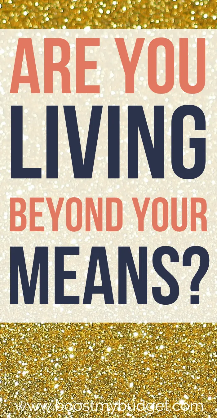 Are you living beyond your means? Click through and read this eye-opening article to find out the signs. Time to get real with the money truths - face up to your financial situation now, so you can live better in the future!