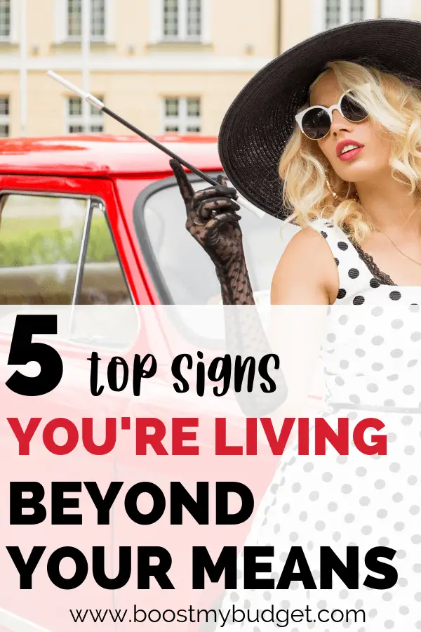 Are you living beyond your means? Get to know the top 5 warning signs in this post. Recognize yourself? It's time to take control of your money situation and sort out your personal finance for good!