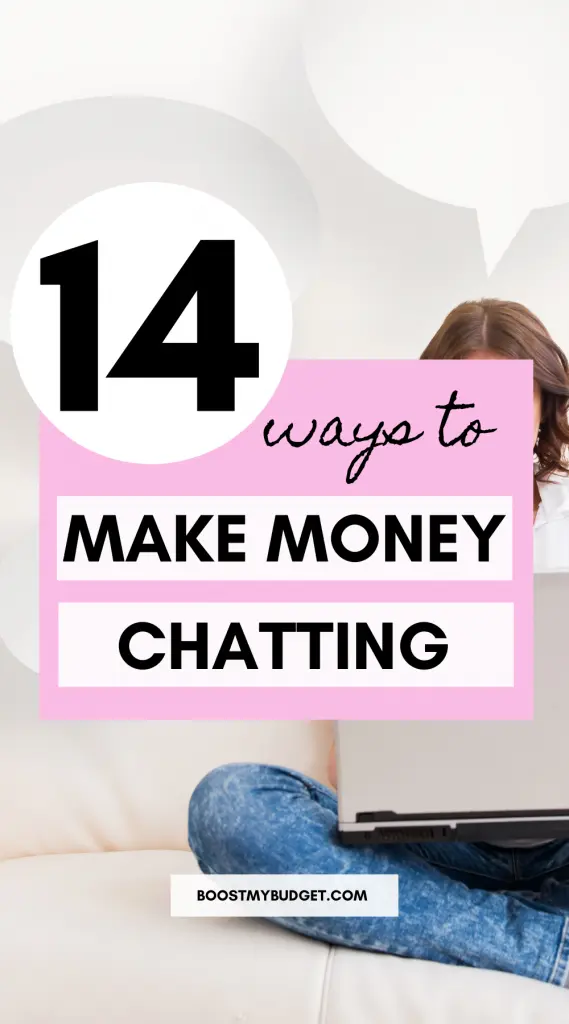 text overlay: 14 ways to make money chatting. background: woman on laptop, chat bubbles above her head.