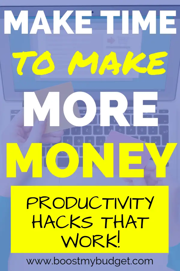 Make time to make money! If you want to start a side hustle but don't have time, let me show you my favourite productivity hacks and time management tricks to get more done!