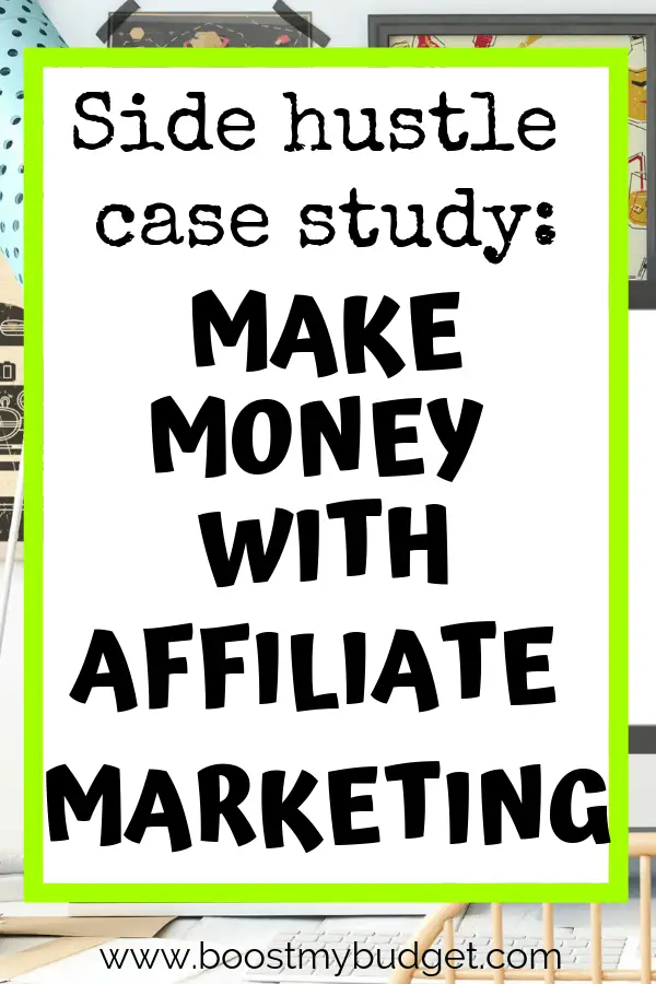 Looking for side hustle ideas in the UK? Affiliate marketing is a great way to make money online. This case study is a great guide to affiliate marketing for beginners. Click through to learn how to get started!