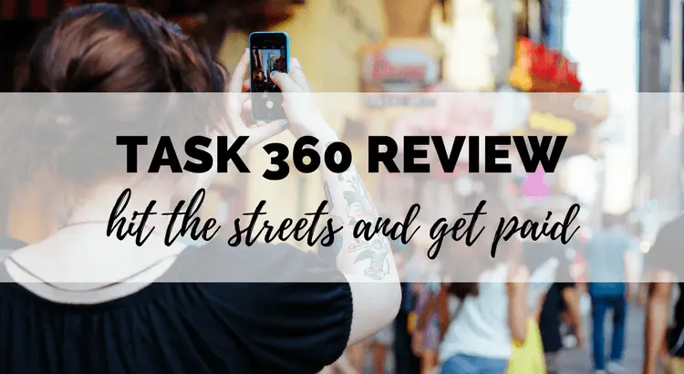 Task 360 review: how much can you make with this popular money making app?